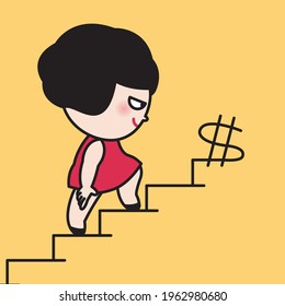 Business Woman Continue Walking On Stair Step To Reach The Dollar Sign  Concept Of Never Give Up Card Character illustration