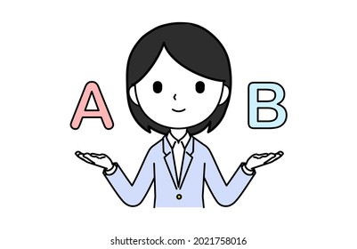 a business woman have a and b in both hands for comparison