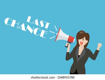 Business woman holding a megaphone with word Last Chance. Vector Illustration