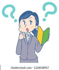 A business woman thinks while having a mark. This means "beginner" in Japan