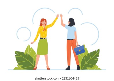Business Women Giving High Five To Each Other. Business Teamwork, Successful Deal, Command Agreement Concept with Excited Corporate Female Characters. Cartoon People Vector Illustration
