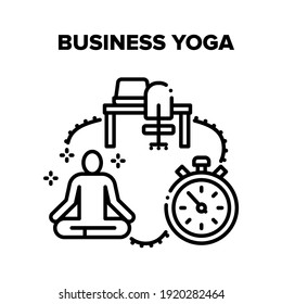 Business Yoga Vector Icon Concept. Business Yoga Relaxation Exercise At Workplace, Employee Meditating And Relaxing In Office. Relax And Meditation Time At Workspace Black Illustration