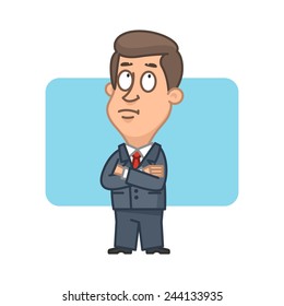 Businessman with arms crossed and pondered