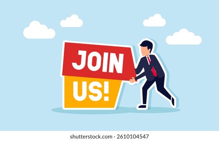 A businessman is arranging the words JOIN US, illustration of promotion and socialization related to company job vacancy