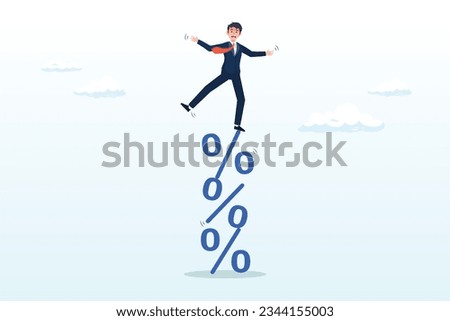 Businessman balance on percentage stack, risky interest rate hike causing business slow down or investment crisis, risk of economic recession, unstable financial or banking debt problem (Vector)