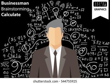Businessman Brainstorming Calculate numbers modern design Idea and Concept Vector illustration with icon,people.