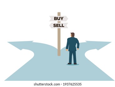 Businessman at the business crossroad of buy or sell. Corporate decision to make. Vector illustration.