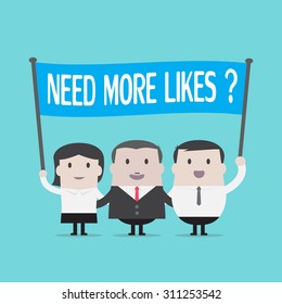 Businessman and Businesswoman holding "need more like?" sign - Vector