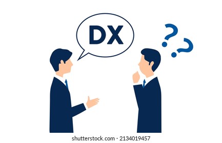 Businessman can not understand digital transformation,speech bubble written "DX",vector illustration