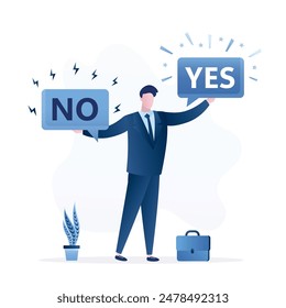 Businessman chooses between Yes or NO. Entrepreneur is holding big speech bubbles with text. Negotiations, decision making. Approval of the agreement, choice of action. Flat vector illustration