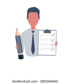 Businessman or clerk holding a questionnaire and a pencil. Male character in trendy simple style, flat vector illustration. Business concept. Isolated on white background.