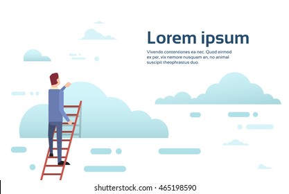 Businessman Climb Up Ladder Stairs, Concept Business Man Sky Clouds Flat Vector Illustration