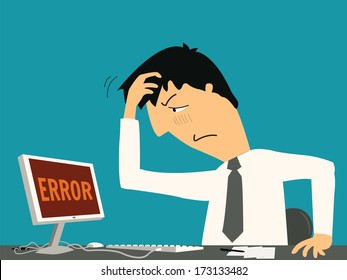 Businessman Confused And Being In Bad Temper With Error Message On Computer. 