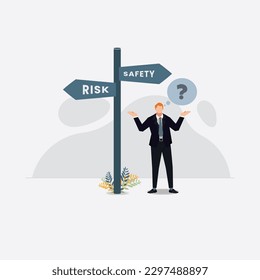 Businessman confused to taking safety or risk way vector illustration
