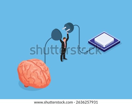 businessman connects a human brain to a computer chip with power plugs, symbolizing the integration of human intelligence with AI and technological advancement isometric 3d vector illustration