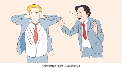 Businessman covered his ears because of the anger of his colleague. Hand drawn style vector.