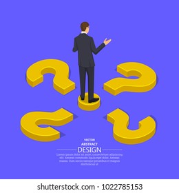 Businessman at the crossroads question marks.Concept of the choice of the correct decision.Difficulty, obstacle, solution at the businessman.Isometric illustration.3D style.Vector illustration.