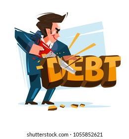 businessman cutting debt icon with his saw.  cut down your debt concept - vector illustration