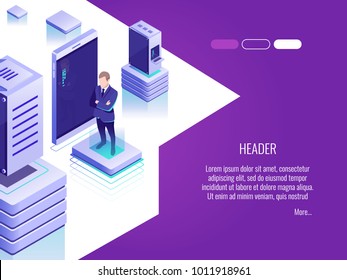 Businessman in data center room.Concept of hosting server and computer database.Vector concept header in Isometric style