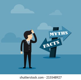 Businessman  and directional sign of facts versus myths