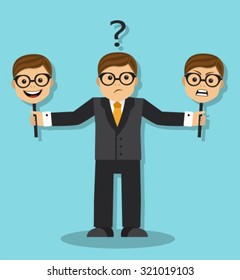 The businessman does not know how to react, and holds good and evil mask. 
