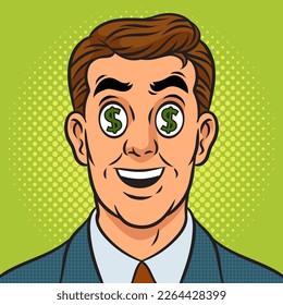 Businessman with dollar sign in eyes pop art retro vector illustration. Comic book style imitation.