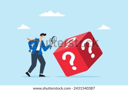 Businessman examines dice with question mark using magnifying glass, illustrating random chance, gambling, risk management, and analyzing opportunities. Concept of predicting unknown and uncertainty