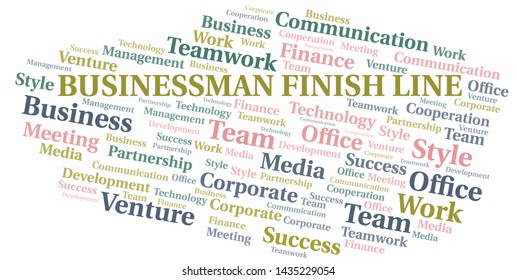 Businessman Finish Line word cloud. Collage made with text only.