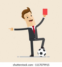 Businessman with football and red card in hand. Concept business illustration.