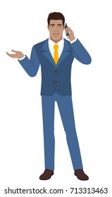 Businessman gesturing. Businessman talking on the mobile phone. Full length portrait of businessman in a flat style. Vector illustration.