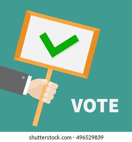 Businessman hand holding paper blank sign plate with green tick check mark. Vote text President election day. Voting concept. Flat design. Vector