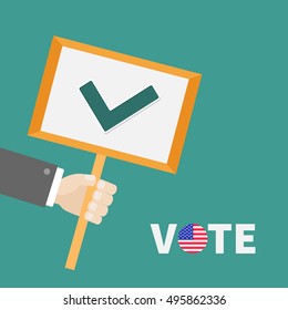 Businessman hand holding paper sign with green tick check mark. Vote text Badge button American flag President election day. Voting concept. Flat design Vector