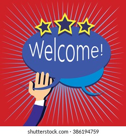 Businessman hand holding welcome sign. Welcome vector inspirational icon, isolated on white. Red speech bubble and blue balloon in hand - business education concept.