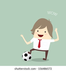 businessman happy is playing soccer relax idea and inspiration, business concept