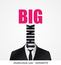 Businessman. Head with text Think Big. Vector illustration