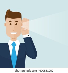 The businessman hear a good news.Modern vector illustration in flat style. The businessman has his hand near his ear and he hears something.