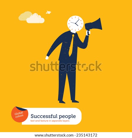Businessman his head is a clock and has a megaphone. Vector illustration Eps10 file. Global colors. Text and Texture in separate layers.