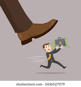 Businessman hold money runs from big foot. Flat, Poster, Vector, Illustration, Cartoon, EPS10.
