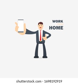 Businessman hold and use mobile phones to Work From Home