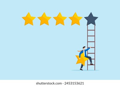 Businessman holding fifth star climbs up ladder to put on highest rating, illustrating excellent business reputation. Concept of positive customer feedback, high quality evaluation, top credit score