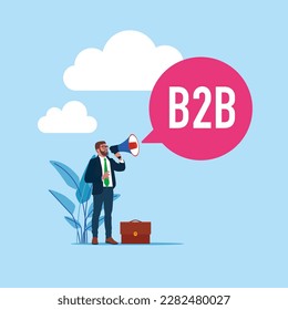 Businessman Holding Megaphone With B2B Announcement. Modern vector illustration in flat style