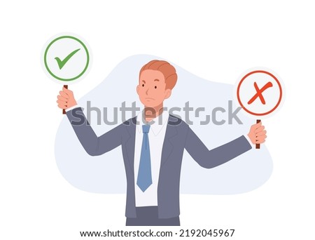 businessman holding right or wrong,true or false, correct and incorrect sign. Making decision. Flat vector illustration.