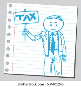 Businessman holding tax billboard