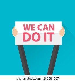 Businessman Holding We Can Do It Sign, Vector