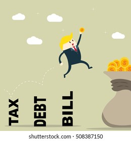 Businessman jumping through gap tax debt and bill bar to get golden coin in bag.finance crisis concept.