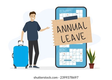 Businessman with luggage standing next mobile phone with planner app. Annual leave note on smartphone. Break, take day off, vacation, schedule reminder of annual leave concept. Time management. vector