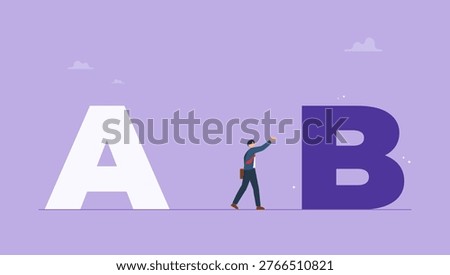 Businessman move from plan a to b, changing business strategies for survival. Alternative or business strategic plan concept.