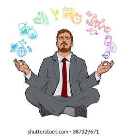 Businessman in nirvana. Relaxed businessman. Search yourself, relax. Harmony with the world. Man resting. Man meditating. Rest of stress at work. Man relax in the vacation. Vector. Man and relax