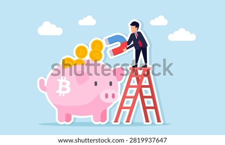 businessman on ladder using magnet to attract bitcoins from piggy bank illustration of strategy for profit and bitcoin asset management