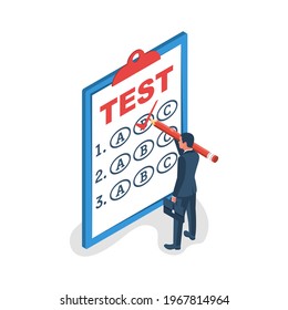 Businessman on testing. Vector illustration isometric 3d design. Filling, writing tests. Exam on time. Checklist survey. Filling out forms questionnaire. Form question template with options  answer.